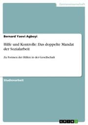 Cover von Hilfe und Kontrolle: Das doppelte Mandat der Sozialarbeit