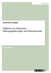 Cover von Wilhelm von Humboldt - Bildungsphilosophie und Menschenbild