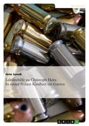 Cover von Lektürehilfe zu Christoph Hein: In seiner frühen Kindheit ein Garten