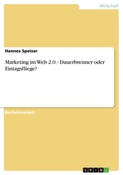 Cover von Marketing im Web 2.0. - Dauerbrenner oder Eintagsfliege?