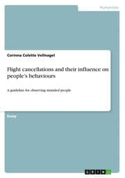 Cover von Flight cancellations and their influence on peoples behaviours