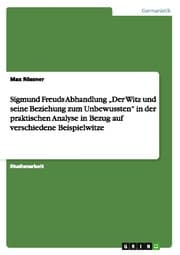Cover von Sigmund Freuds Abhandlung Der Witz und seine Beziehung zum Unbewussten in der praktischen Analyse in Bezug auf verschiedene Beispielwitze