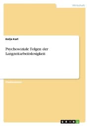 Cover von Psychosoziale Folgen der Langzeitarbeitslosigkeit