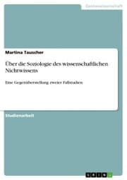 Cover von Über die Soziologie des wissenschaftlichen Nichtwissens
