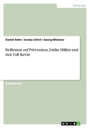 Cover von Reflexion auf Prävention, Frühe Hilfen und den Fall Kevin