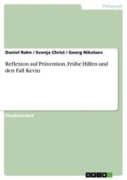 Cover von Reflexion auf Prävention, Frühe Hilfen und den Fall Kevin