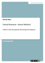 Cover von Fremd kommen - fremd bleiben?