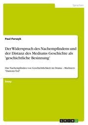 Cover von Der Widerspruch des Nachempfindens und der Distanz des Mediums Geschichte als 'geschichtliche Besinnung'