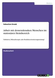 Cover von Arbeit mit demenzkranken Menschen