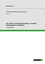 Cover von Der zweite Tschetschenienkrieg - Auslöser, Hintergründe und Motive