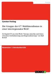 Cover von Die Gruppe der G7: Multilateralismus in einer interregionalen Welt?