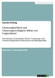Cover von Chancengleichheit und Chancengerechtigkeit.Abbau von Ungleichheit?