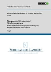 Cover von Rückgabe der Mietsache und Abnahmebegehung