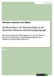 Cover von Quellenanalyse zur Sprachenfrage in der deutschen Missions- und Kolonialpädagogik