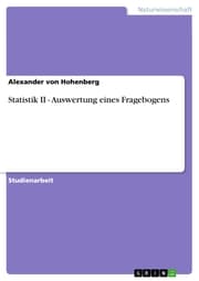 Cover von Statistik II - Auswertung eines Fragebogens