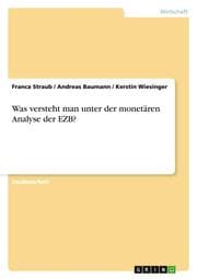 Cover von Was versteht man unter der monetären Analyse der EZB?