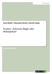 Cover von Voodoo - Schwarze Magie oder Hokuspokus?