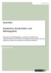 Cover von Kindheiten, Kinderbilder und Bildungspläne
