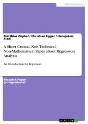 Cover von A Short Critical, Non-Technical, Non-Mathematical Paper about Regression Analysis