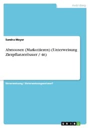 Cover von Abmoosen (Markottieren) (Unterweisung Zierpflanzenbauer / -in)