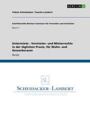 Cover von Untermiete, Vermieter- und Mieterrechte in der täglichen Praxis, für Wohn- und Gewerberaum
