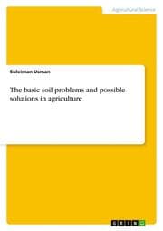 Cover von The basic soil problems and possible solutions in agriculture