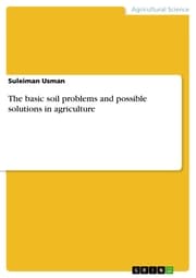Cover von The basic soil problems and possible solutions in agriculture