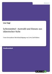 Cover von Lebensmittel - Auswahl und Einsatz aus diätetischer Sicht