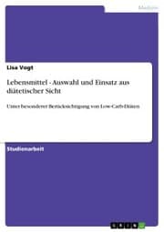 Cover von Lebensmittel - Auswahl und Einsatz aus diätetischer Sicht