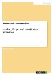 Cover von Analyse jähriger und unterjähriger Zeitreihen