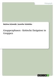 Cover von Gruppenphasen - Kritische Ereignisse in Gruppen