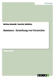 Cover von Rassismus - Entstehung von Vorurteilen