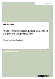 Cover von WELL - Wechselseitiges Lehren und Lernen am Beispiel Gruppenpuzzle