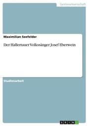 Cover von Der Hallertauer Volkssänger Josef Eberwein