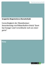 Cover von Gerechtigkeit der Mannheimer Inszenierung von Palmethofers Stück 'faust hat hunger und verschluckt sich an einer grete'