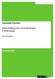 Cover von Entwicklung der verschiedenen UNIX-Shells