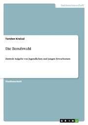 Cover von Die Berufswahl