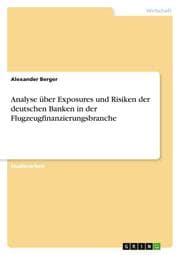 Cover von Analyse über Exposures und Risiken der deutschen Banken in der Flugzeugfinanzierungsbranche
