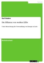 Cover von Die Effizienz von weißen LEDs