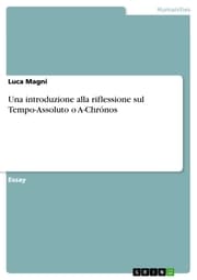 Cover von Una introduzione alla riflessione sul Tempo-Assoluto o A-Chrónos
