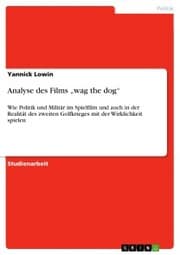 Cover von Analyse des Films 'wag the dog'