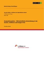 Cover von Konjunkturzyklen - Wirtschaftliche Entwicklung in der kurzen, mittleren und langen Frist