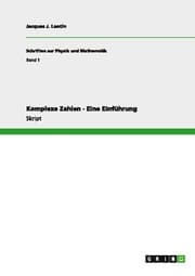 Cover von Komplexe Zahlen - Eine Einführung