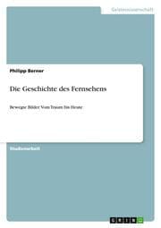 Cover von Die Geschichte des Fernsehens