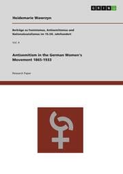 Cover von Antisemitism in the German Women's Movement 1865-1933