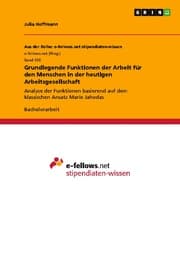 Cover von Grundlegende Funktionen der Arbeit für den Menschen in der heutigen Arbeitsgesellschaft