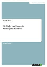 Cover von Die Rolle von Frauen in Piratengesellschaften