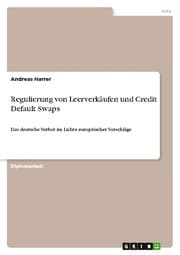 Cover von Regulierung von Leerverkäufen und Credit Default Swaps