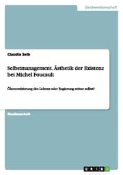 Cover von Selbstmanagement. Ästhetik der Existenz bei Michel Foucault