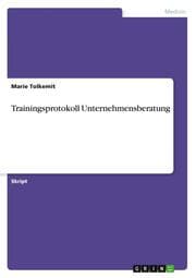 Cover von Trainingsprotokoll Unternehmensberatung